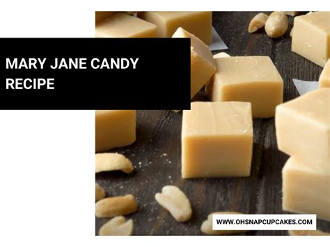 Mary Jane Candy Recipe Oh Snap Cupcakes