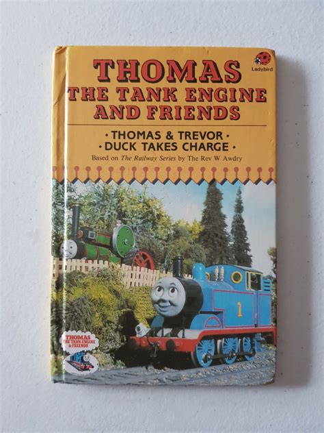 Thomas The Tank Engine And Friends Book 9 And Trevor Duck Takes Charge