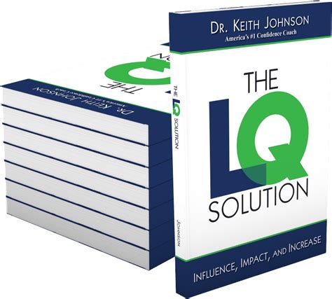 The Lq Solution Book Dr Keith Johnson Americas 1 Confidence