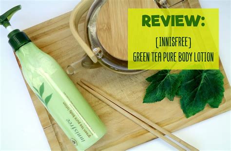 Review Innisfree Green Tea Pure Body Lotion Novata En Progreso