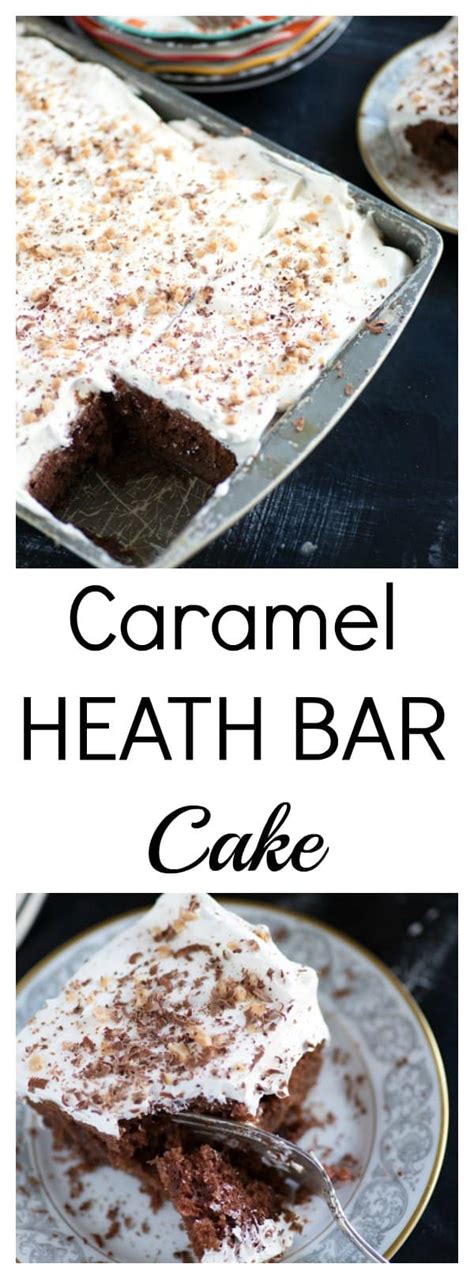 Caramel Heath Bar Cake Butter And Baggage
