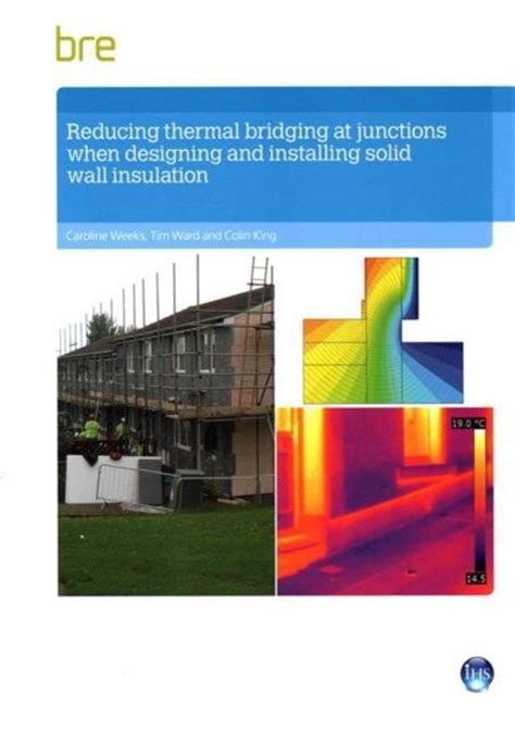 Reducing Thermal Bridging At Junctions When Designing And Installing