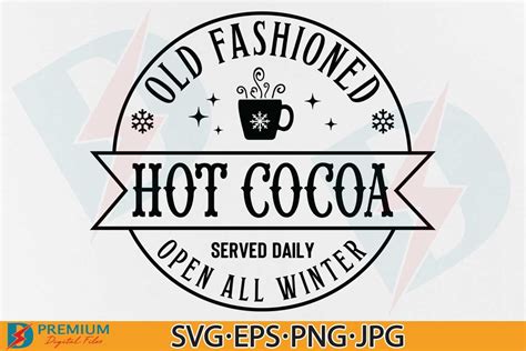 Old Fashioned Hot Cocoa Sign SVG Winter Grafik Von Premium Digital Files Creative Fabrica