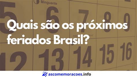 Quais são os próximos feriados no Brasil