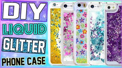 Diy Liquid Glitter Iphone Case Make Your Own Water Filled Phone Case