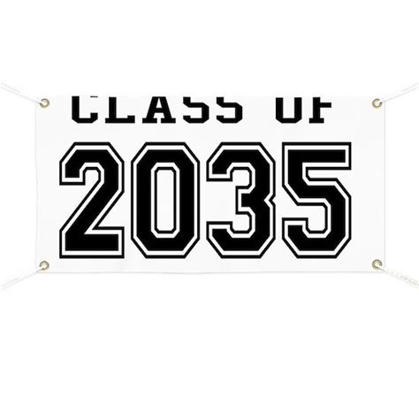 Class Of 2035 Banner By Mightyawesomedesign Cafepress
