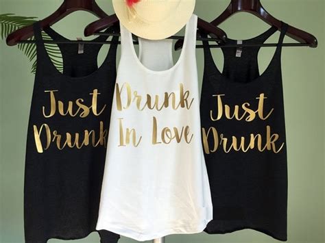 Custom Wedding Bride Bridesmaind Drunk In Love Just Drunk T Shirts Bachelorette Tanks Tops