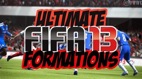 Fifa 13 Ultimate Team Best Formations Youtube
