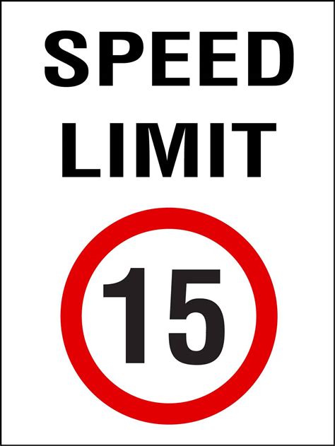 Speed Limit 15km Sign New Signs