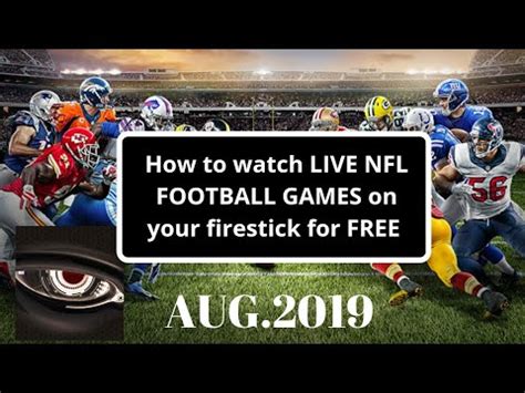 Want to watch every nfl game including out of market games? How to watch Live NFL Games on a firestick August 2019 100 ...