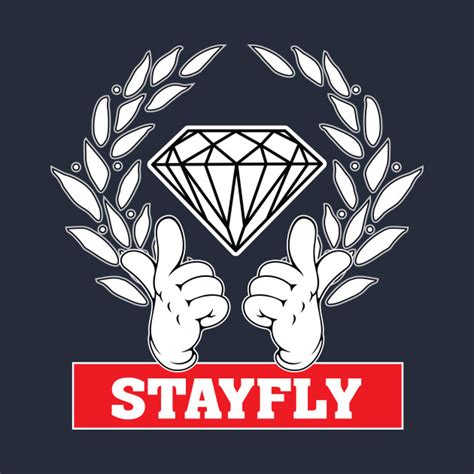Stay Fly Graphic T Shirt Teepublic