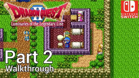 Walkthrough Part 2 Dragon Quest 2 Nintendo Switch No Commentary Youtube