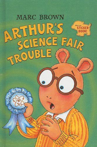 Arthurs Science Fair Trouble A Sticker Book With Stickers Step Into Reading Sticker Books