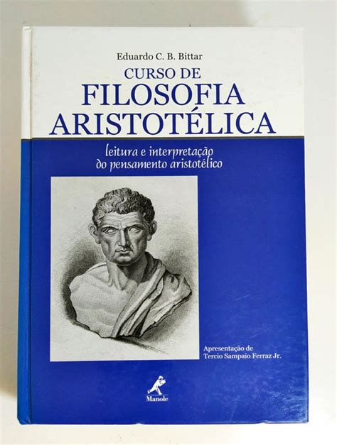 Curso de Filosofia Aristotélica Eduardo C B Bittar Touché Livros
