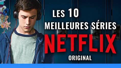 10 Meilleures sÃries Netflix Original â Bande annonce YouTube