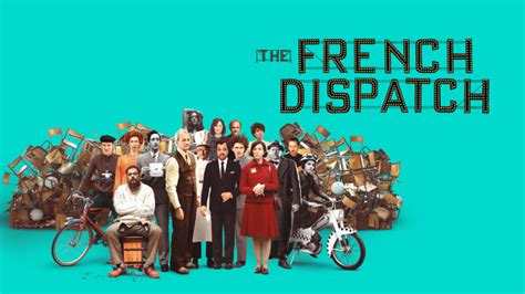 The French Dispatch Of The Liberty Kansas Evening Sun Full Movie