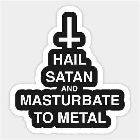 Hail Satan Hail Satan Sticker Teepublic