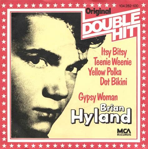 Brian Hyland Itsy Bitsy Teenie Weenie Yellow Polka Dot Bikini Gypsy Woman Vinyl
