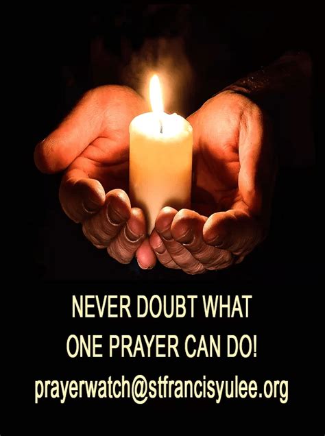 Never Doubt One Prayer St Francis Of Assisi Catholic Mission Church