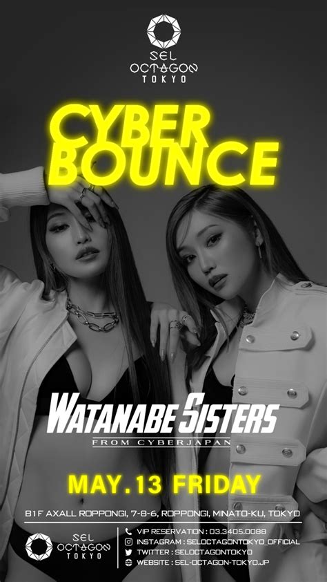 Haruka🌷 On Twitter 今夜は六本木オクタゴン Seloctagontokyo 🔊💚 Cyber Bounce です Watanabe Sisters Dj Time 1