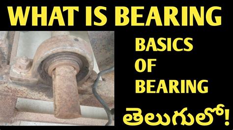 What Is Bearingbearing Basics Bearings For Beginners Bearing Basics