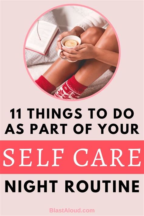 11 Things To Do As Part Of Your Self Care Night Routine