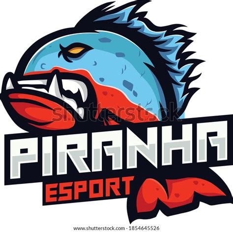 Fish Piranha Mascot Logo Esports Stock Vector Royalty Free 1854645526