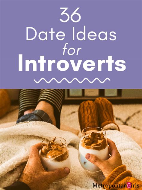 36 Best Date Ideas For Introverts No Crowds