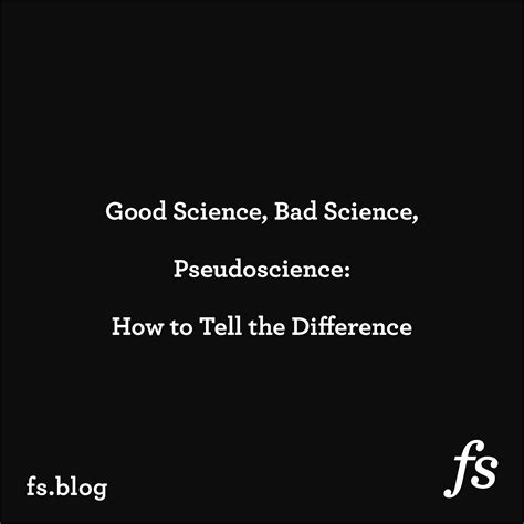 Good Science Bad Science Pseudoscience How To Tell The Difference