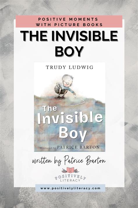 The Invisible Boy — Positively Literacy