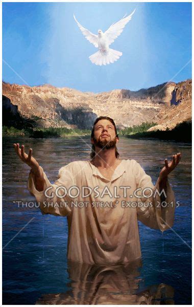 Jesus Baptized With A White Dove Flying Above Him He Is Lord Jesus