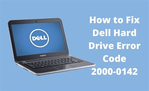 Solved How To Fix Dell Error Code 2000 0142 Easy Tricks