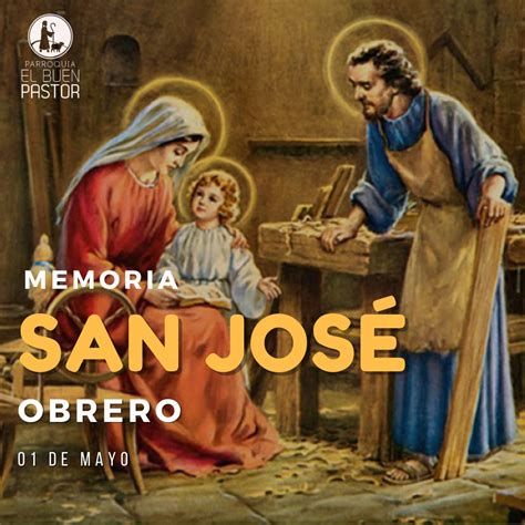 Memoria De San José Obrero Parroquia El Buen Pastor República