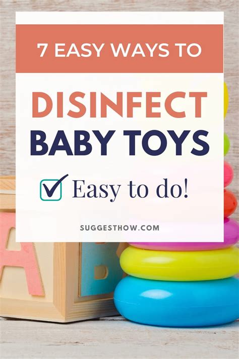 How To Disinfect Baby Toys Properly 7 Methods To Try In 2020 Easy