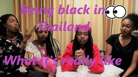being black in thailand part 1 growing up half thai african american inthailand youtube