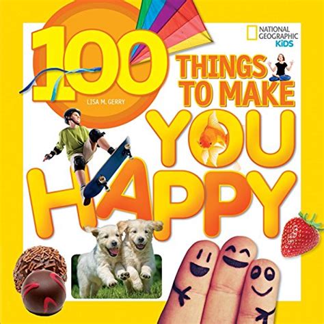 100 Things To Make You Happy By Kids New 9781426320583 Fast Free