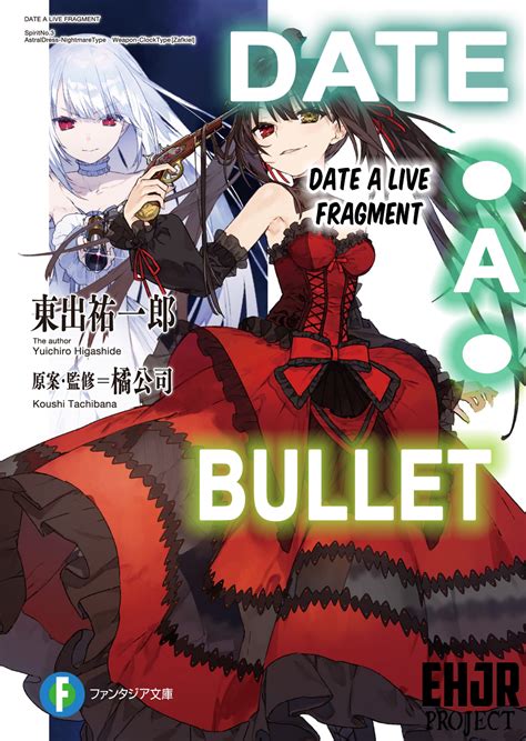 Date A Live Fragment Date A Bullet Novela Ligera En Español Next Novels