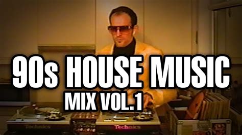 90s House Music Mix Vol 1 Youtube House Music 90s House Music Music Mix