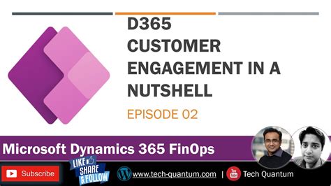 Ep02 D365 Customer Engagement In A Nutshell Youtube