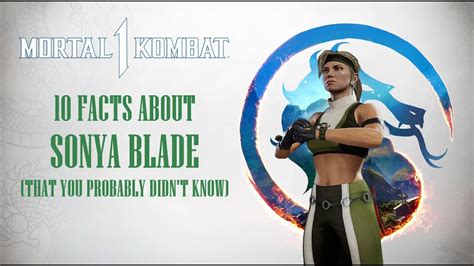 10 facts about sonya blade that you probably didn t know in mortal kombat 1 kombat kodex