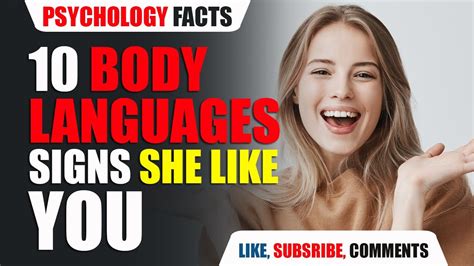 10 Signs She Likes You Body Language How To Tell If A Girl Likes You Human Psychology