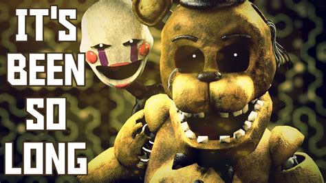 Fnaf Song Its Been So Long Cg5 Remix Youtube