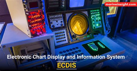 What Is Electronic Chart Display And Information System Ecdis
