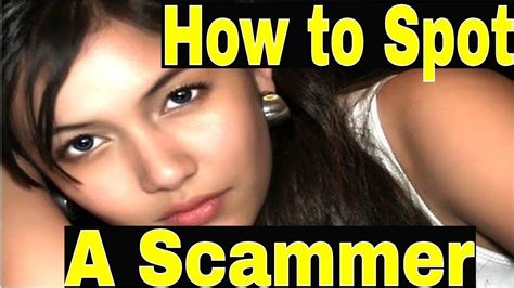 how to spot a filipina scammer youtube