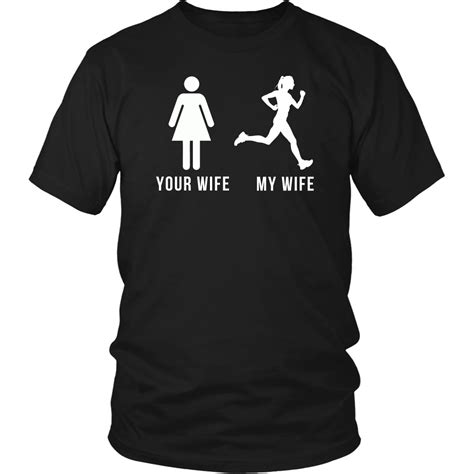 running t shirt your wife my wife running tshirts running shirts shirts