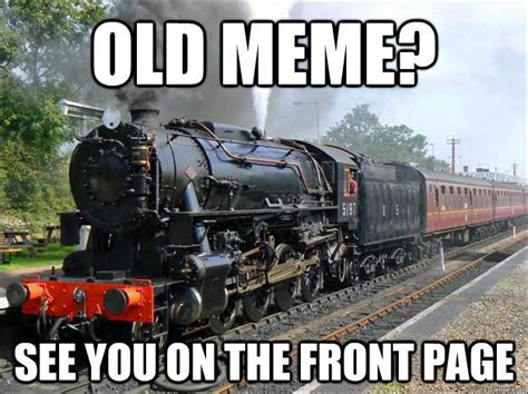 Image 773023 Trains Know Your Meme