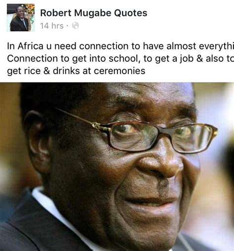 17 Best Robert Mugabe Quotes Images On Pinterest Mugabe Quotes Funny Proverbs And Funny Sayings