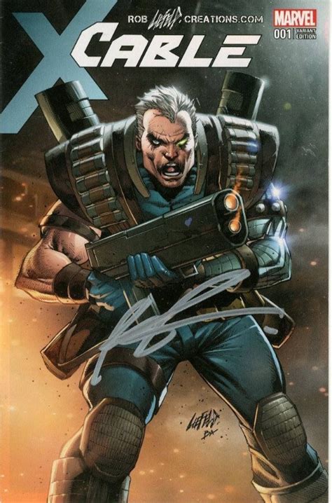 Cable Variant Cover Signed Rob Liefeld Deadpool 2 Movie In Inkwell