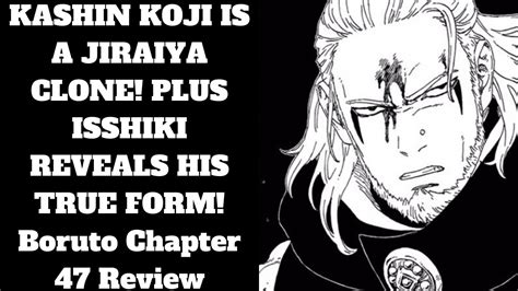 Kashin Koji Is A Jiraiya Clone Isshiki Reveals His True Form Boruto