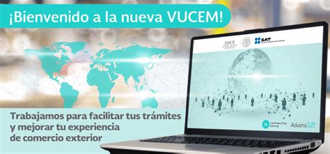 Ventanilla Única De Comercio Exterior Mexicano Vucem Cuenta Con Nueva Interfaz Campa